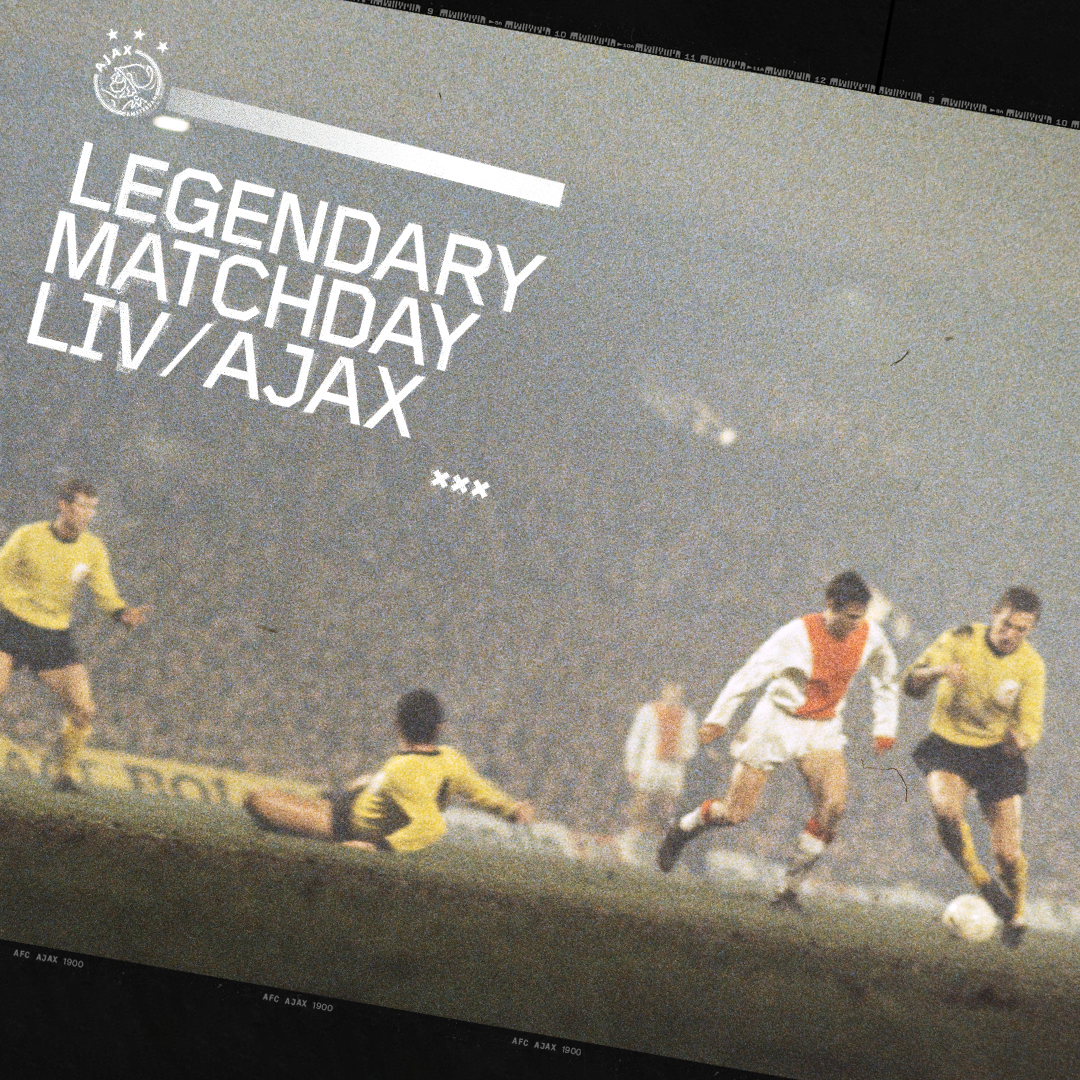 AJAX Legends Matchday Liverpool 1080X1080 03