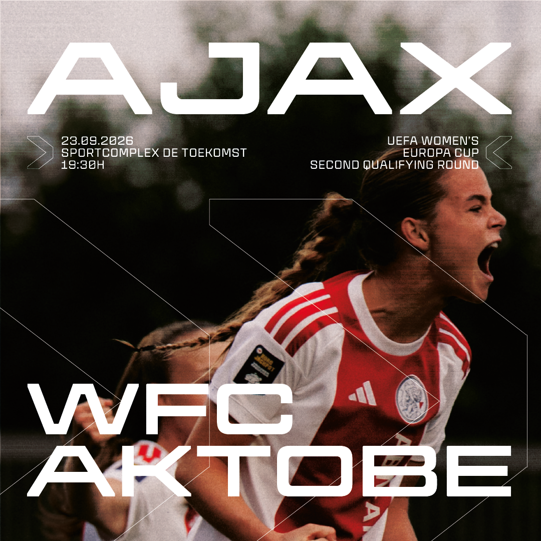 Matchday Ajax Wfcaktobe 1080X1080
